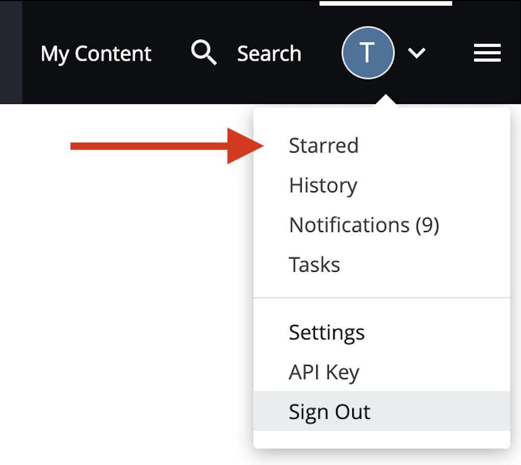 User menu showing Starred items link as first item, followed by History, Notifications, Tasks, Settings, API Key (new), and Sign Out