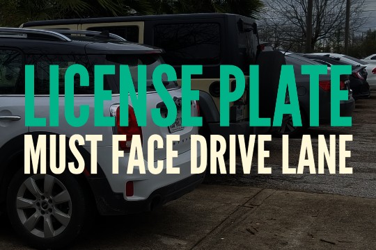 License Plate Must Face Drive Lane