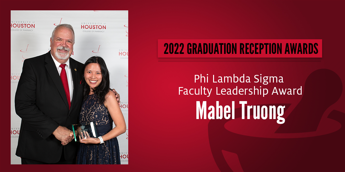 Phi Lamda Sigma Faculty Leadership Award Truong