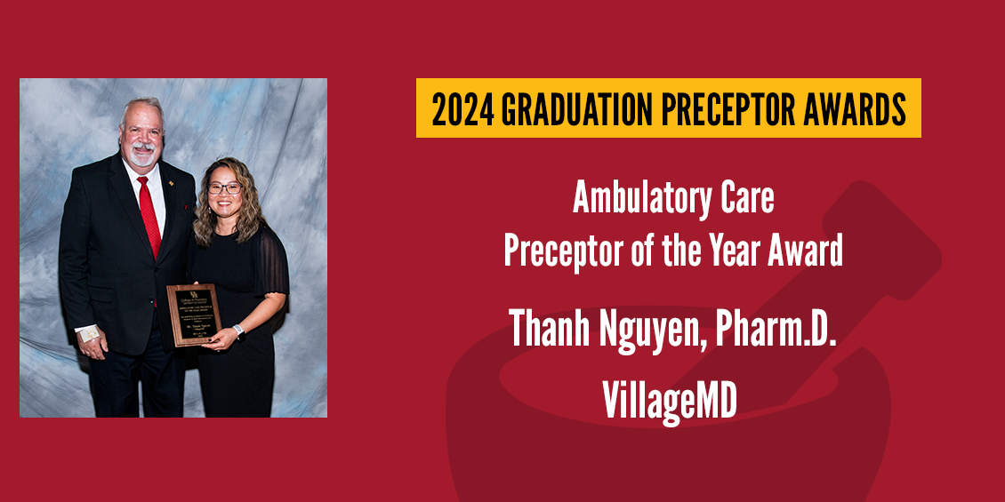 Ambulatory Care Preceptor, Thanh Nguyen, Pharm.D. ('11)